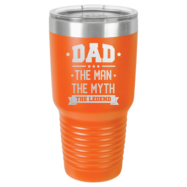 Dad The Man The Myth The Legend 30oz Ringneck Tumbler